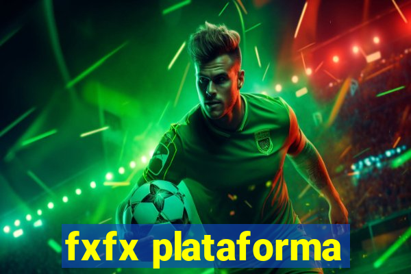 fxfx plataforma